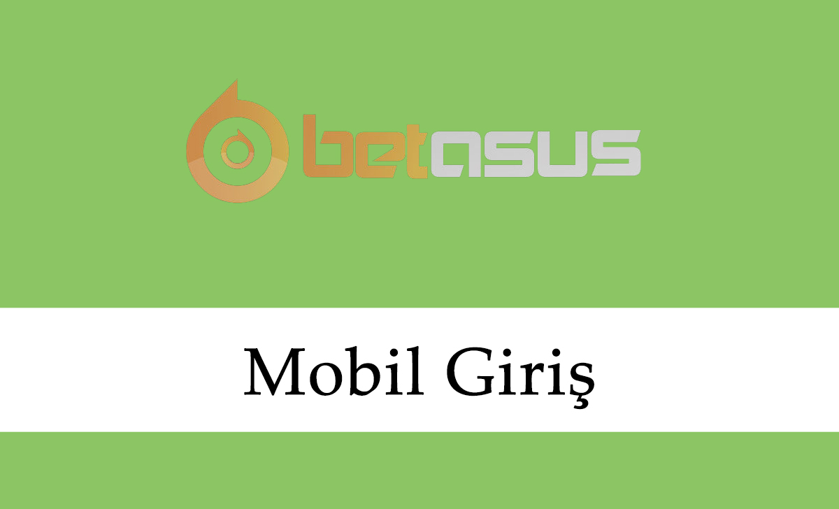 Betasus Mobil Giriş