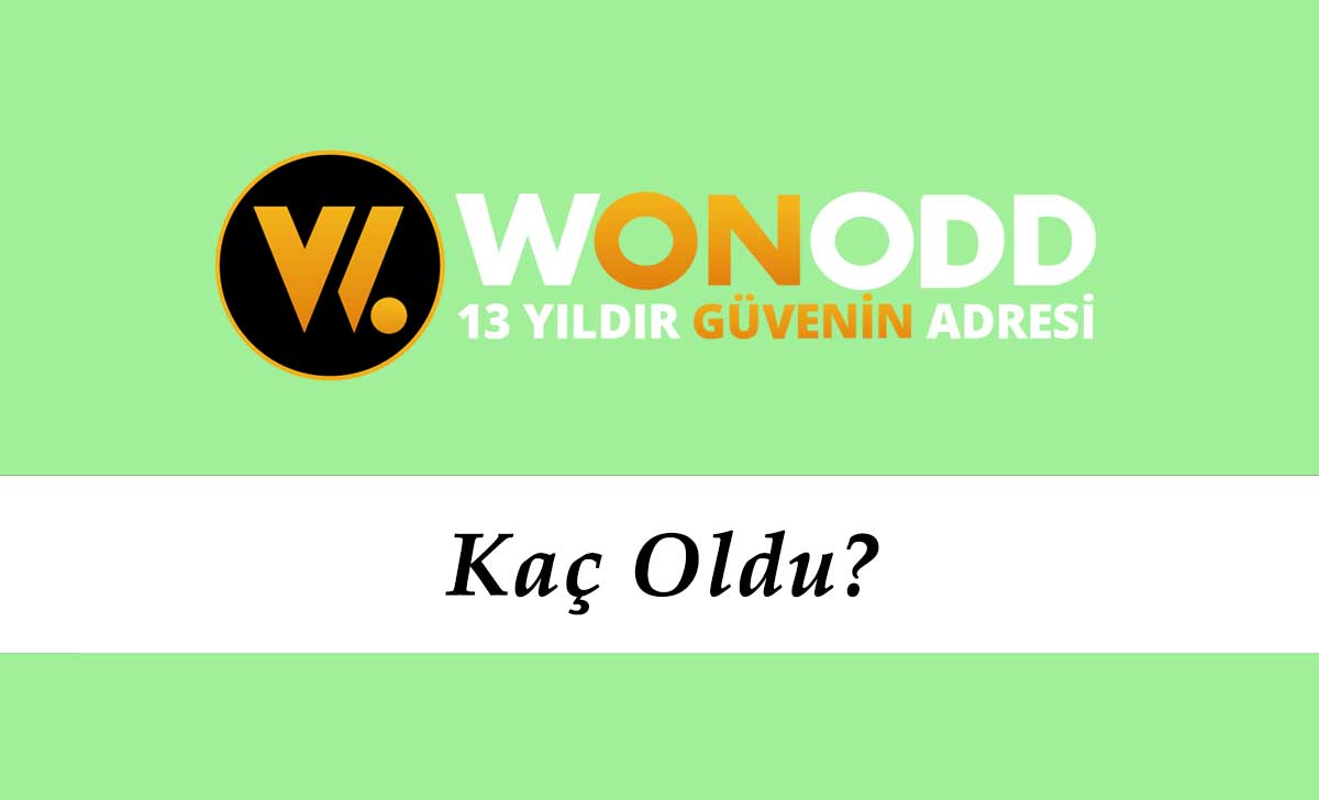 Wonodd Kaç Oldu?