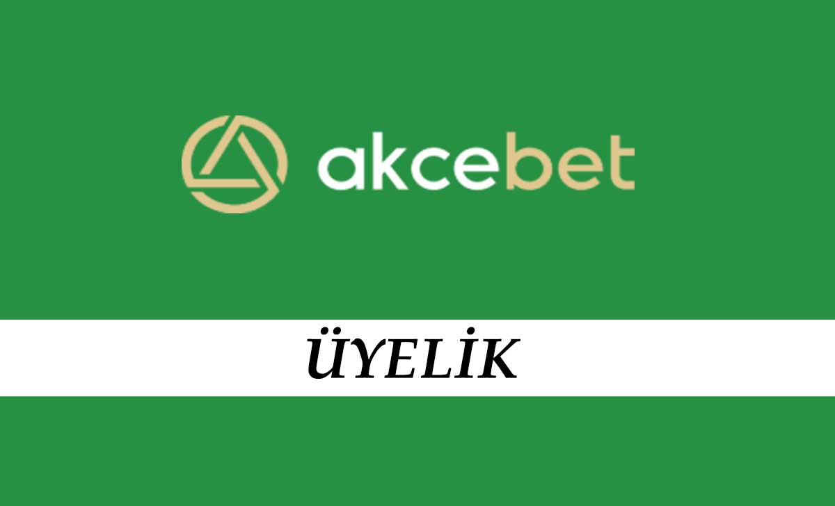 Akcebet Üyelik