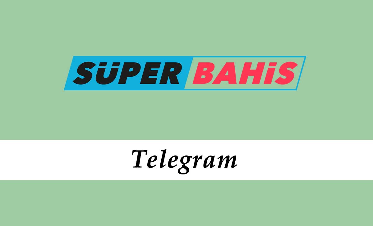 Süperbahis Telegram