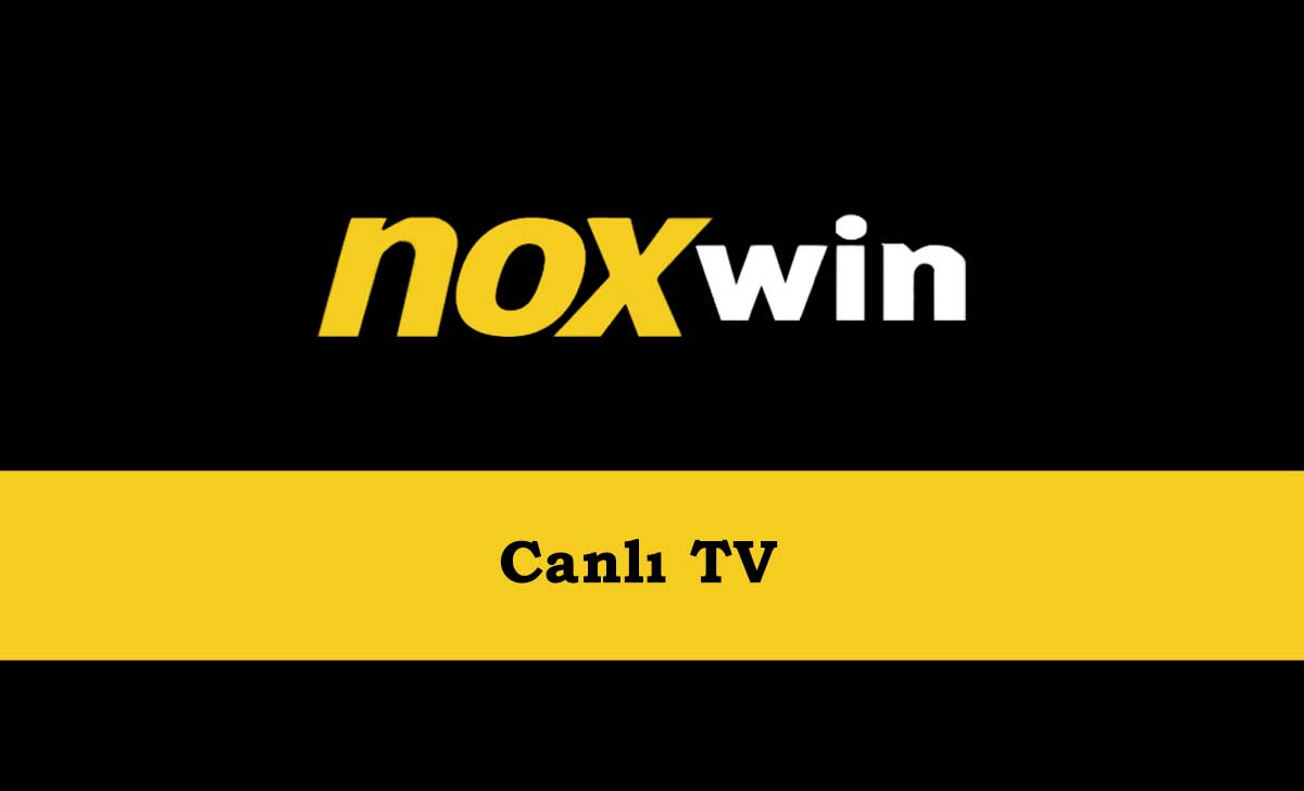 Noxwin Canlı TV