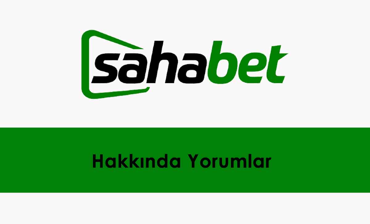 Sahabet Hakkında Yorumlar